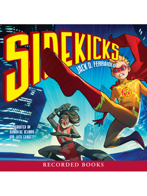 Title details for Sidekicks by Jack D. Ferraiolo - Wait list